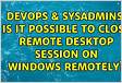 Is it possible to close remote desktop session on windows